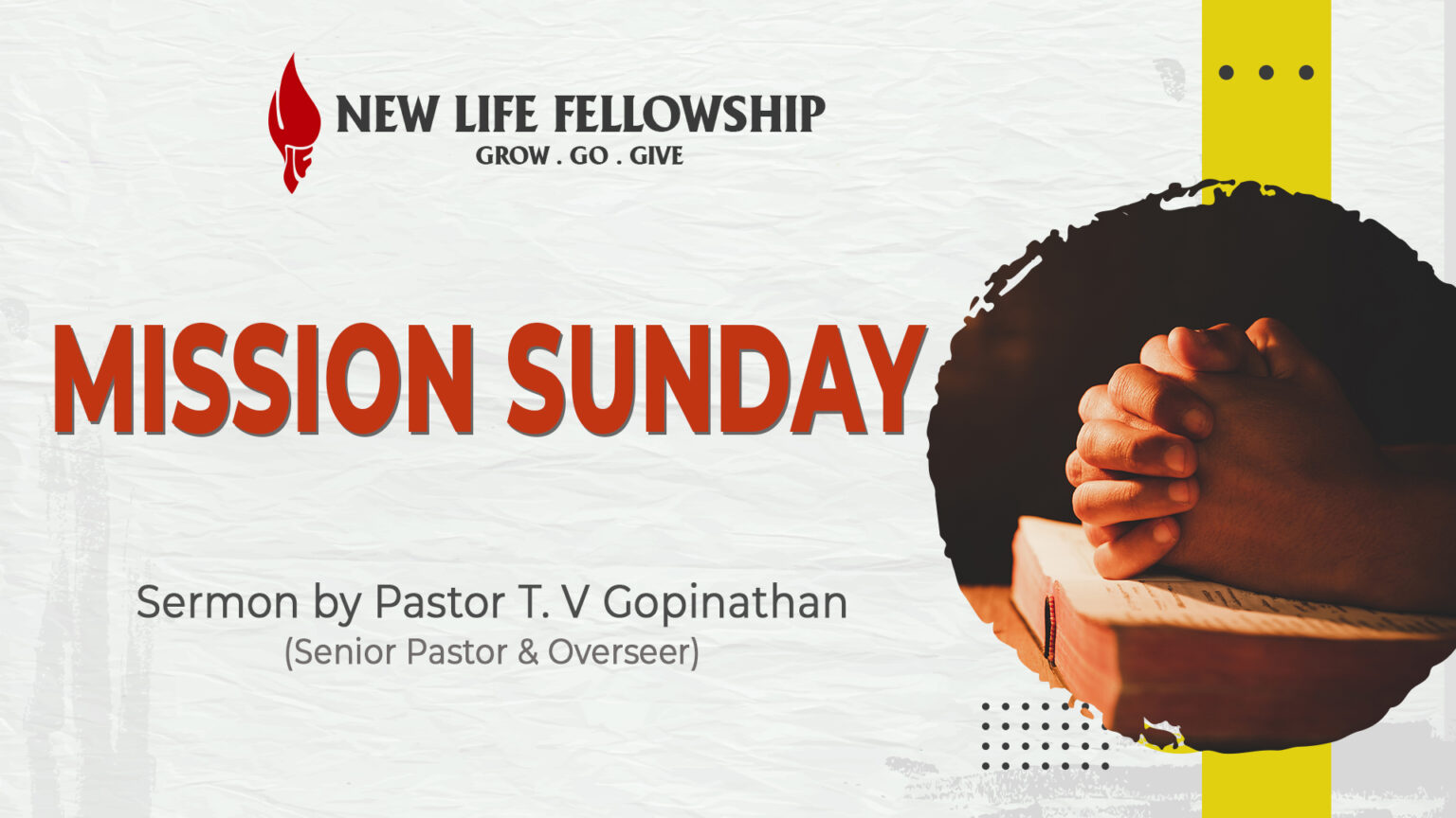 Mission Sunday Sermon - NLF HSR Layout